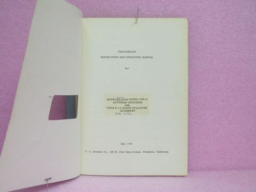 Moseley Manual 2D-2, 2DR-2, F-1A Autograf Recorder Prelim. Instr. Man. w/Schem.