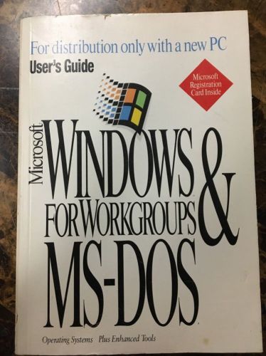 Microsoft MS-DOS Windows for Workgroups--3 Volumes in One User&#039;s Guide