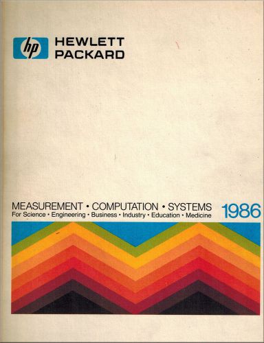 Hewlett Packard Electronic Test Catalog Hardback 1986