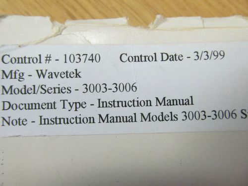 Wavetek 3003-3006 Signal Generator Instruction Manual w/ Schematics. Rev 1/82