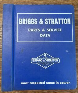 Briggs &amp; Stratton Parts &amp; Service Data Manual
