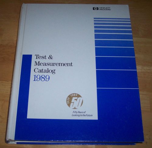 Hewlett Packard HP  1989  Test  &amp;  Measurement Catalog