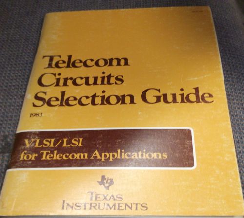 TI Databook TELECOM CIRCUITS SELECTION 1983 FAMILY