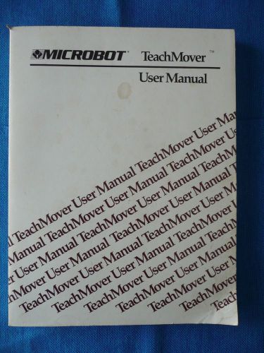 Operation of the Five-Axis Robot User Manual Microbot TCM Vintage Robotics Book