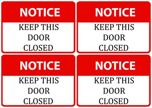 Red Information Sign Keep This Door Closed Back Door Security Set Of 4 Signs s86