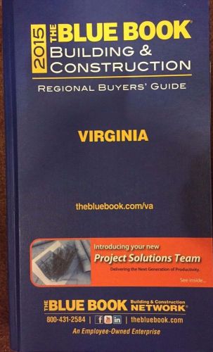 2015 The Blue Book Building and Construction - Virginia Regional Buyers&#039; Guide