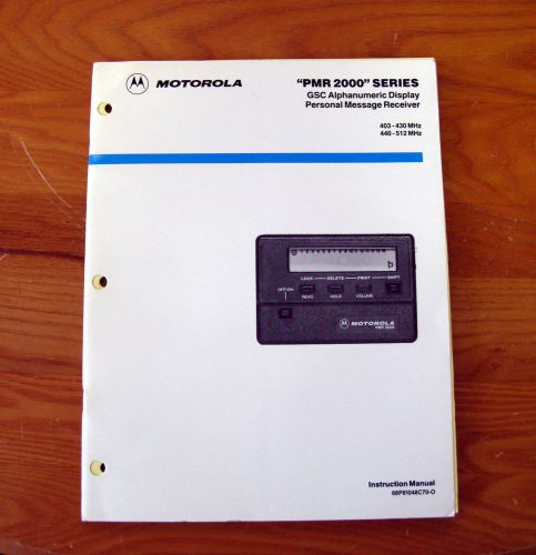 Motorola PMR2000 Instruction Manual GSC Alphanumeric Display Message Receiver