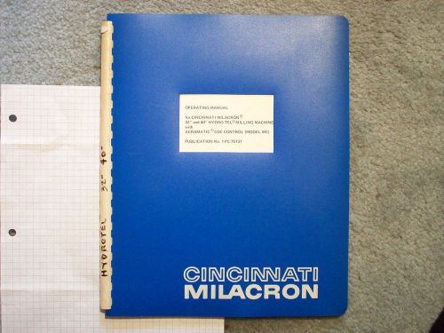 Cincinnati milacron operating manual 32” and 40” hydrotel milling machines acram for sale