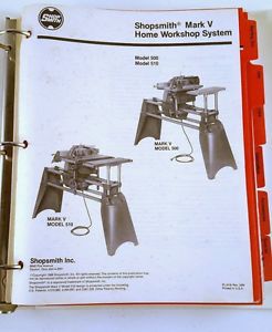 Shopsmith Mark V 500, 510 Owner&#039;s Manual and Self Study Course.