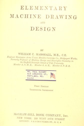 Elementary machine drawing &amp; design book by marshall 1912 first ed 4 machinists for sale