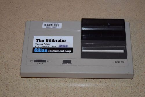 ^^ GILIAN INSTRUMENT CORP THE GILIBRATOR THERMAL PRINTER P/N C-800274 (BB)