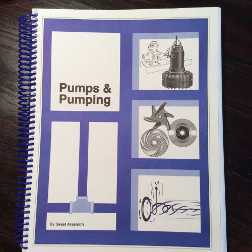 PUMPS &amp; PUMPING Skeet Arasmith 2011 Centrifugal Hydraulics