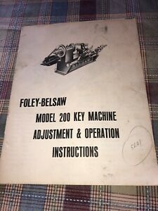 Foley Belsaw Model 200 Key Machine Adjustment and Operation Manual