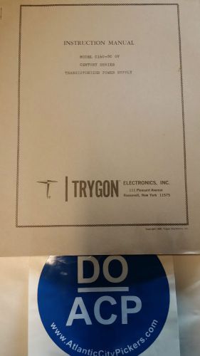 TRYGON ELECTRONICS MODEL C160-18C OV POWER SUPPLY INSTRUCTION MANUAL  R3-S45