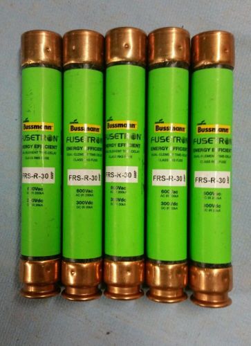 New Lot of 5 Bussmann Fusetron FRS-R-30 Amp Fuses Class RK5 600 Volts