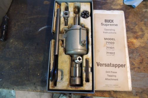 Buck supreme versatapper    ----  drill press tapping attachment for sale