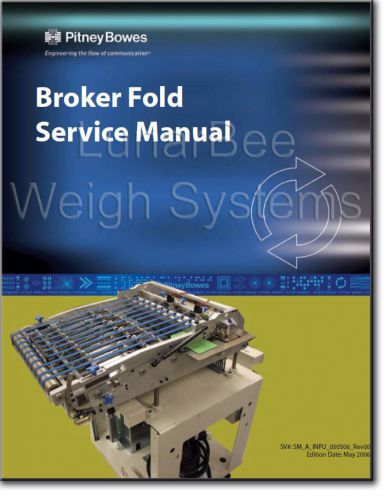Pitney Bowes HPI Broker Fold Input Module Parts and Service Manuals