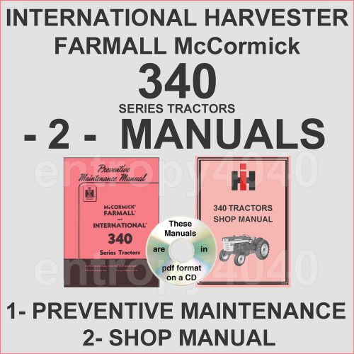 IH Farmall 340 Tractor Service Shop &amp; Preventive Maintenance Manual -2- Manuals