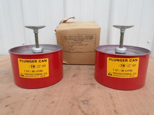 PROTECTOSEAL Set of 2-1 Quart Plunger Cans Model 237        Loc: P 2-6