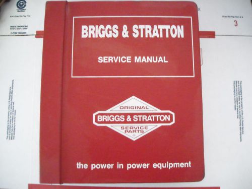 BRIGGS AND STRATTON SERVICE AND PARTS MANUAL - REPAIRS - SERVICE BULLETINS