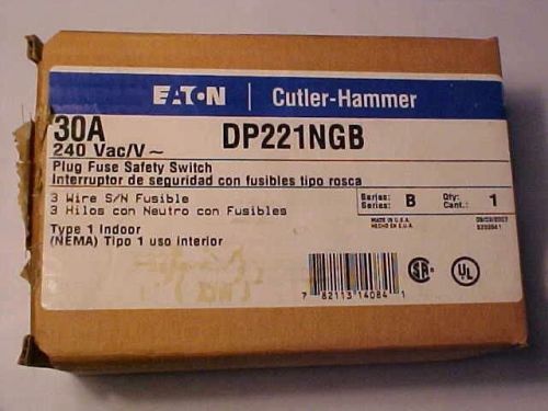 EATON CUTLER HAMMER DP221NGB PLUG FUSE SAFETY SWITCH SERIES B 30A  240 VAC NEW