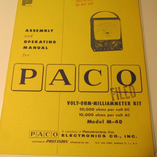 PACO M-40 VOM KIT  MANUAL/SCHEMATIC/PARTS LIST/ASSEMBLY INSTRUCTIONS