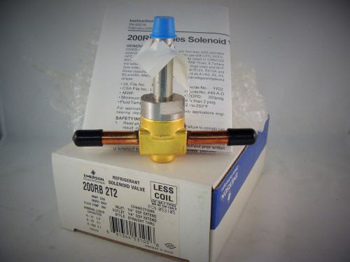 New Overstock Emerson Solenoid Valve 200RB 2T2 Less Coil