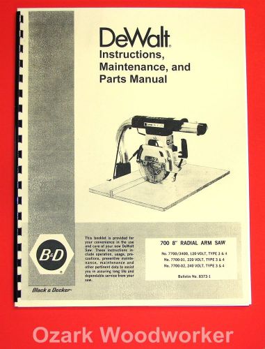 DEWALT 700 8&#034; Radial Arm Saw Owner&#039;s Instructions and Parts Manual 1024