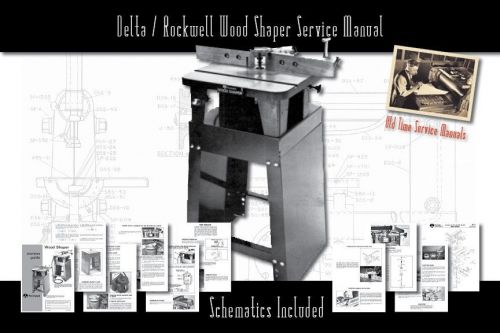 Delta/Rockwell Wood Shaper Owners Service Manual Parts Lists Schematics etc.