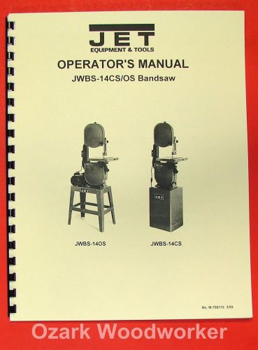 Jet/asian 14&#034; band saw jwbs-14os jwbs-14cs operator&#039;s &amp; parts manual 0890 for sale