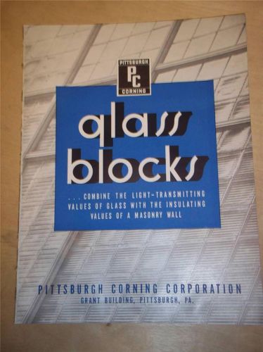 Vtg Pittsburgh Corning Corp Catalog~Glass Block~Specifications/Data~1939