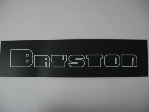 Bryston sign.  HUGE 12&#034; x 48&#034;  Authentic.  The real deal NOT home made.