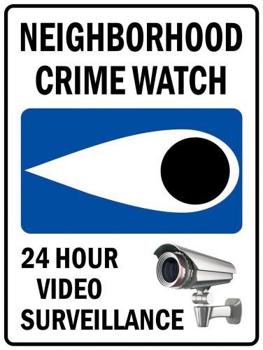 Fas256 neighborhood crime watch 24 hour video surveillance reflective metal sign for sale