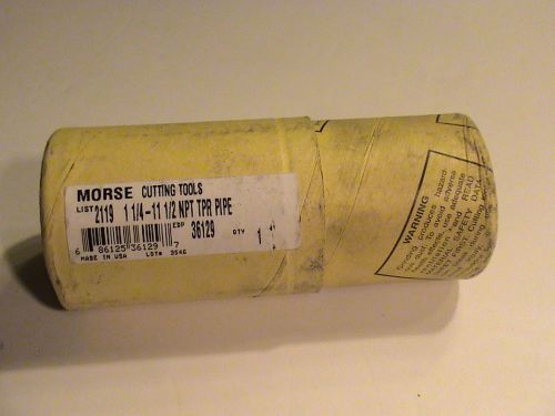 Morse Pipe Tap 1 1/4 -11 1/2 NPT List 2119 EDP36129