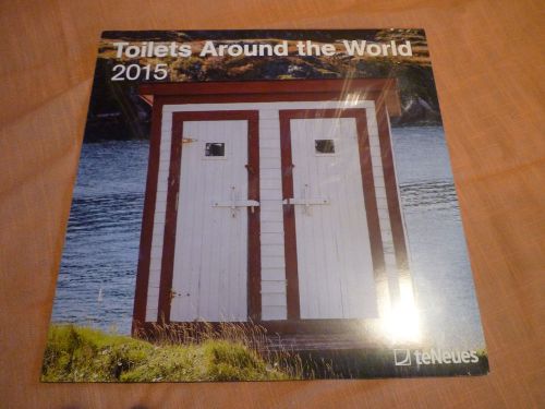teNeues brand unopened 2015 wall calendar &#034;Toilets Around the World&#034;