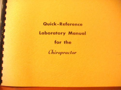 Quick-Reference Laboratory Manual for the Chiropractor