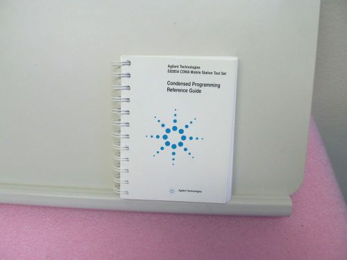 AGILENT E8285A CDMA TEST SET CONDENSED PROGRAMMING REFERENCE GUIDE, 295 PAGES