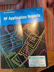 Rare 1995 Motorola RF Application Reports Radio Frequency Tech Engineering Model