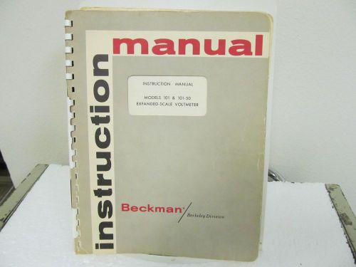 Beckman models 101, 101-50 expanded-scale voltmeter instruction manual w/schem for sale