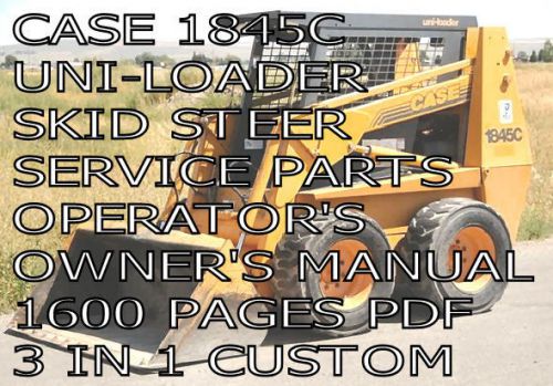 Case 1845C Skid Steer Loader Backhoe Parts Owners Service Manual  Pdf  1600 pgs.