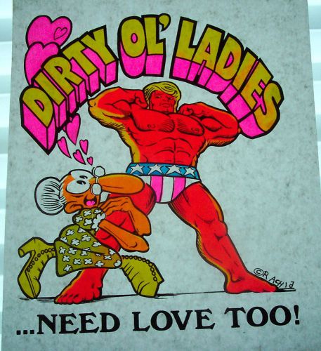 Dirty Old Ladies Need Love Too Vintage T-Shirt transfer