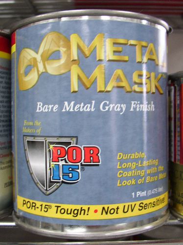 POR-15 Sale! WOW! Metal Mask Pint POR-15 Topcoat Paint