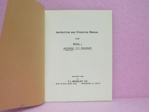 Moseley Manual Model 1 Autograf X-Y Recorder Instruction Manual w/Schematics