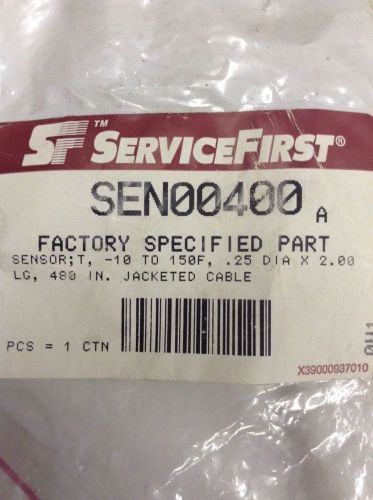 Service First SEN00400 SENSOR T, -10 TO 150F .25 DIA X 2.00 LG 480 IN.
