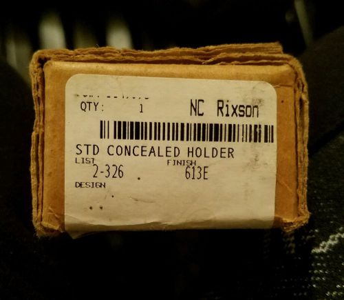 NC Rixson STD CONCEALED HOLDER 2-326