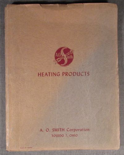 Smithway - A. O. Smith Heating Products - 1950 Catalog