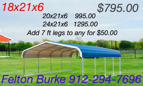 18X21X6 METAL CARPORT FREE DELIVERY AND SET UP IN SOUTHEAST USA
