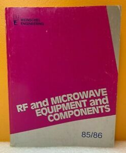 Weinschel Engineering 85/86 RF and Microwave Equipment and Components Catalog.