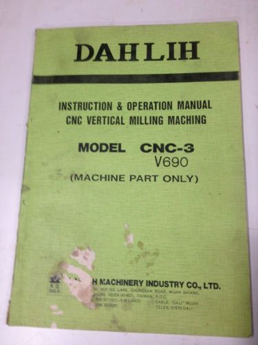 DAHLIH CNC-3 V690 Mill Parts Manual