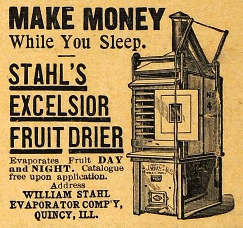 1893 Ad Stahl&#039;s Excelsior Fruit Dryer Money Maker Agricultural Machinery AAG1